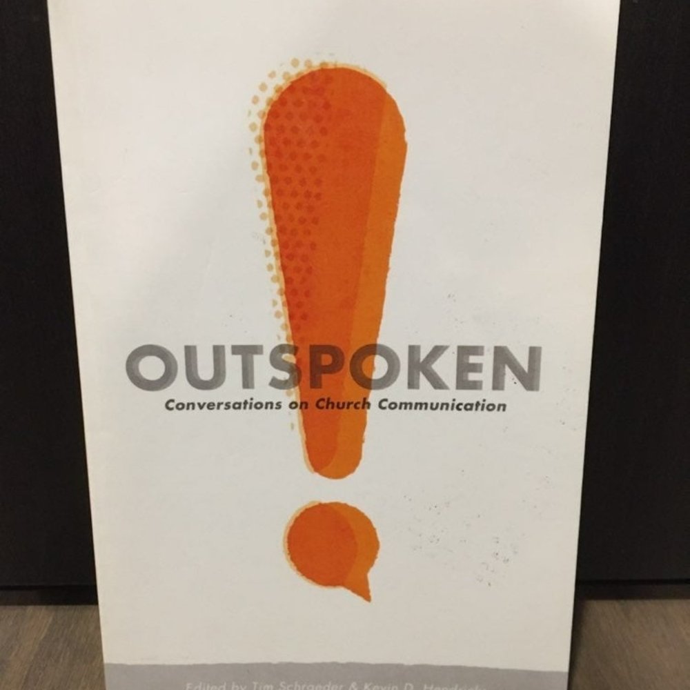 Outspoken: Conversations on Church Communication Paperback Media Strategy Book